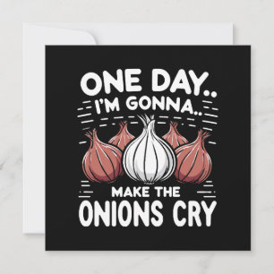 Invitation Un jour, je vais faire pleurer les oignons !