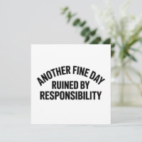 Une autre belle journée gâchée par la responsabili