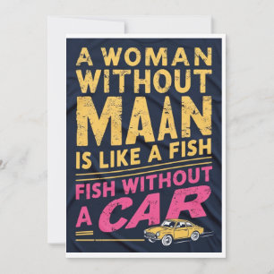 Invitation Une femme sans homme est comme un poisson sans car