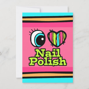 Invitation Vernis à Ongles Bright Eye Heart I Love