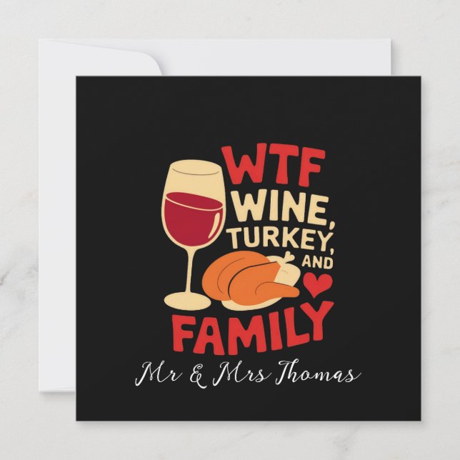 Invitation Vin, Turquie et famille Thanksgiving amusant (Devant)
