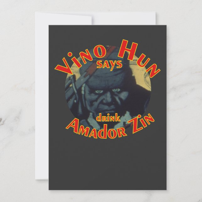 Invitation Vino Hun dit de boire Amador Zin Zinfandel (Devant)