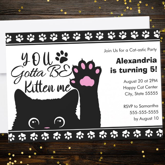 Invitation Vous devez être un chaton qui me fait rire Motif d (Créateur téléchargé)