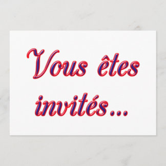 Invitation Vous êtes invités
