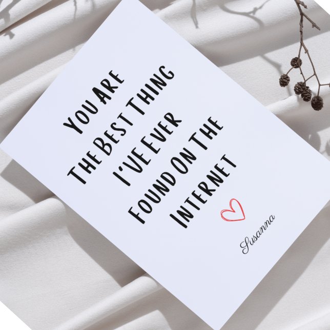 Invitation Vous Êtes La Meilleure Chose Que J'Ai Jamais Trouv (You Are The Best Thing I Ever Found On The Interne Invitation)