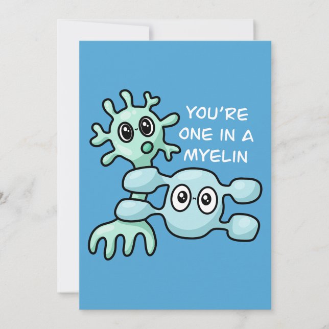 Invitation Vous êtes un dans un myélin - Neuroscience (Devant)