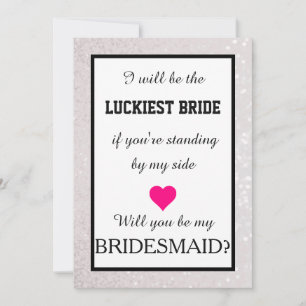 Invitation Will you be my bridesmaid?