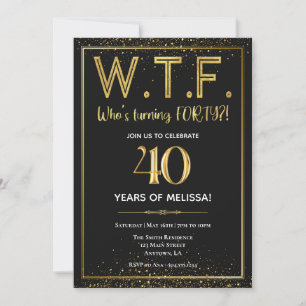 Invitation WTF, Invitation 40e Anniversaire, Quara