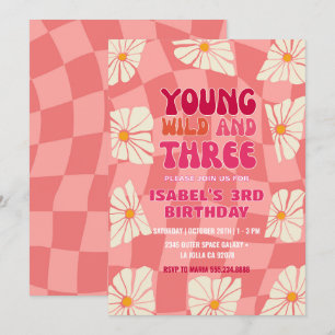 Invitation Young Wild et Three   Super Daisy Troisième annive