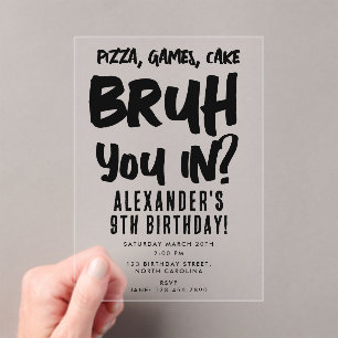 Invitations En Acrylique Ado de la fête d'anniversaire du garçon Bruh Boy