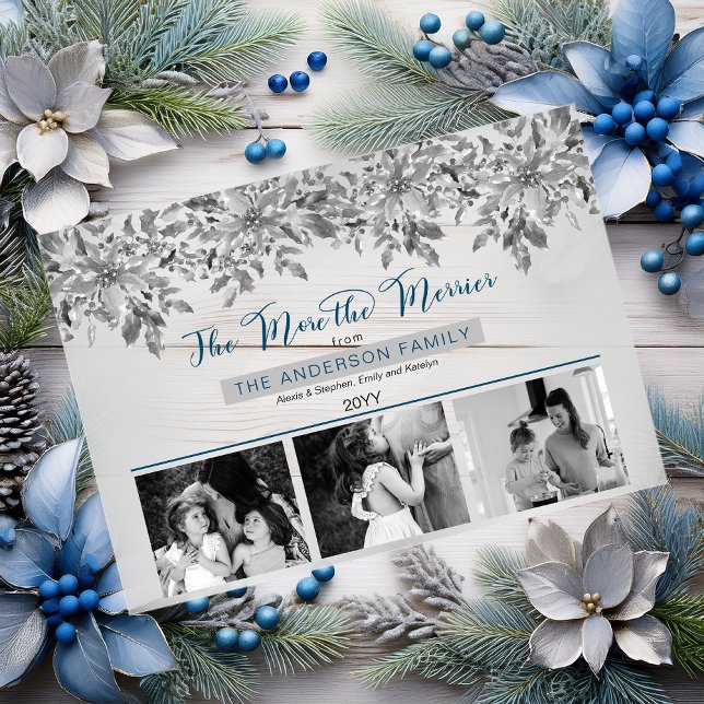 Invitations En Acrylique Boho Holiday Greenery The More the Merrier 3 Photo ("The More the Merrier" Gray Poinsettias and Blue Text 3 Photo Christmas Holiday Birth Acrylic Card)