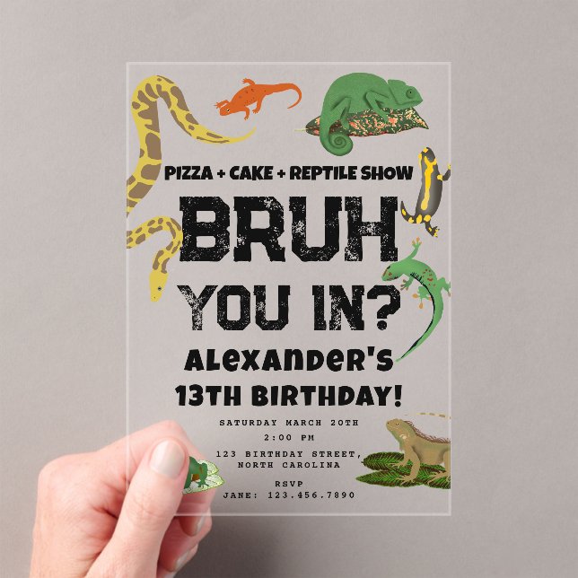 Invitations En Acrylique Bruh Boy's Birthday Party Teenager Reptile Show (In situ (ordinateur de poche))