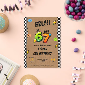 Invitations En Acrylique Bruh j'ai 6 ans pas 7 ans Garçons 6ème anniversair