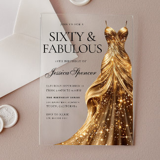 Invitations En Acrylique Champagne Gold Gown Soixante et fabuleux 60e anniv