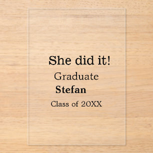 Invitations En Acrylique Elle l'a fait diplômée ajouter nom classe de texte