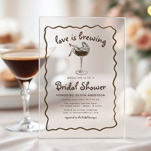 Invitations En Acrylique Love Is Brewing Espresso Martini Enterrement de Vi