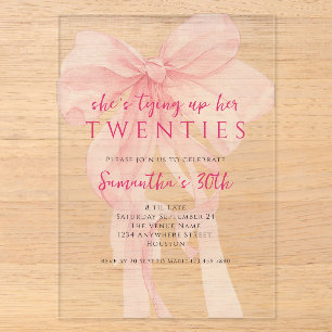 Invitations En Acrylique Nouer son ruban rose pour ses 30 ans