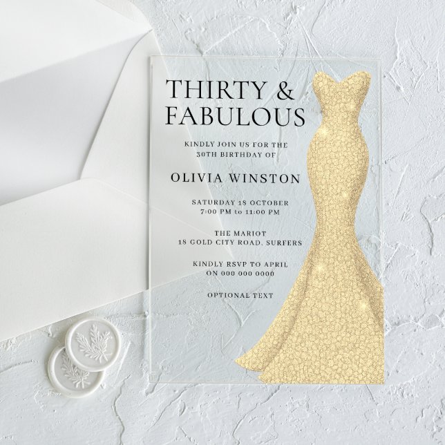 Invitations En Acrylique Robe d'or Elégant Trente et Fabuleux 30e anniversa (Créateur téléchargé)