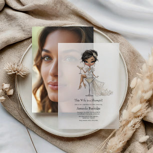 Invitations En Vélin Cette épouse est une fête de bachelorette de showg