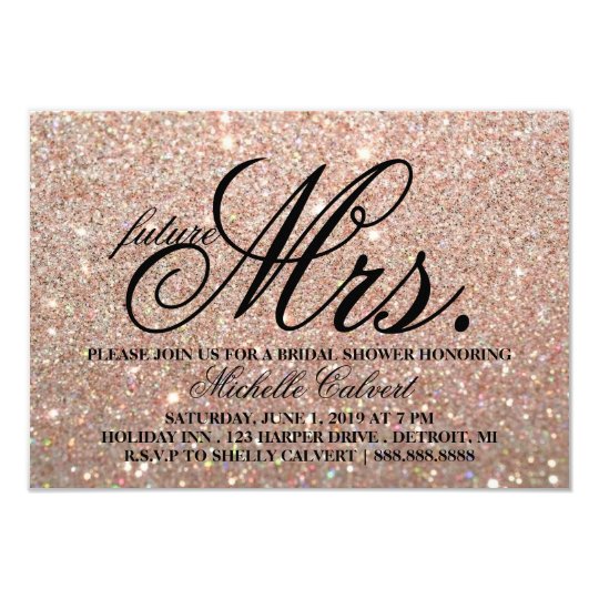 Invite - Rose Gold Glit Bridal Shower future Mrs.