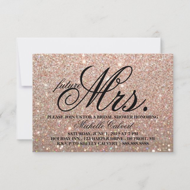 Invite-Rose Gold Glitter BridalShower future Mrs. Invitation (Front)