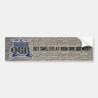 IOB bumper sticker, GET SMELTED AT IRON ORR BRE... Sticker