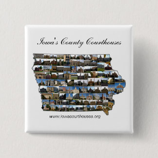 Iowa Courthouses Project 2 Inch Square Button
