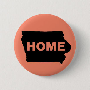 Iowa Home Away From State Button Badge Pin