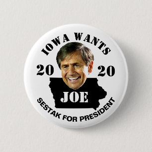 Iowa wants Joe Sestak President in 2020 2 Inch Round Button