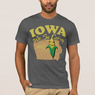 Iowa We So Corny T-Shirt
