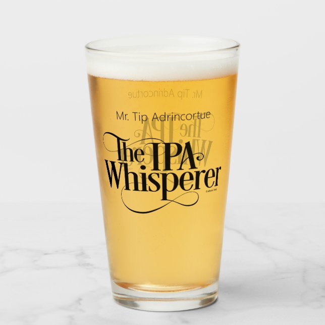 IPA Whisperer (personalized) Glass (Front Filled)