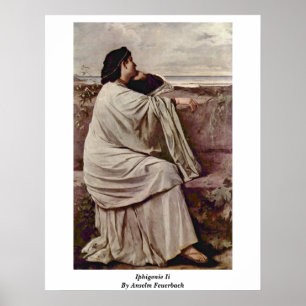 Iphigenie Ii By Anselm Feuerbach Poster