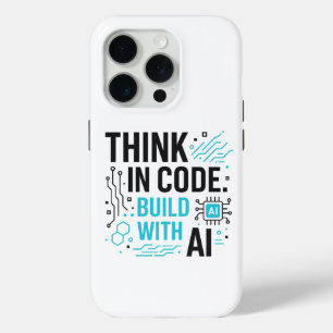 iPhone 15 Pro Think Code Build AI Coque   Couverture de construc