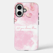 iPhone Cases "Let Your Dreams Bloom"