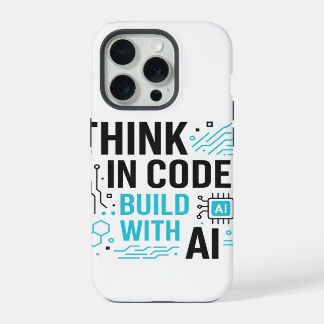 iPhone Think Code Build AI Coque | Couverture de construc (Verso)