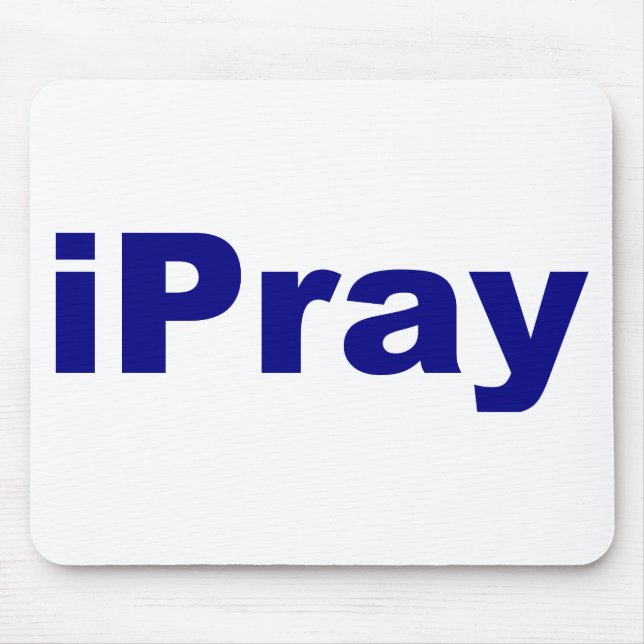 iPray Mouse Pad (Front)