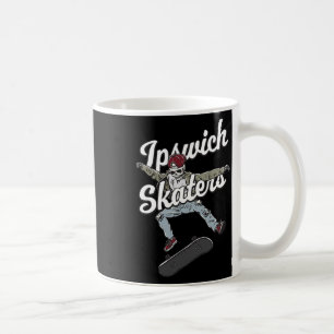 Ipswich Skater Skateboarding Funny Skateboard Humo Coffee Mug