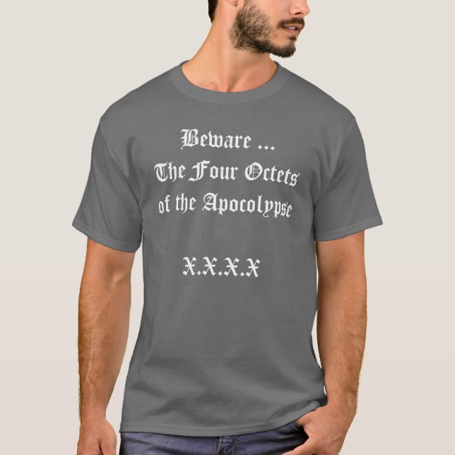 IPv4 Apocolypse Geek T-Shirt (Front)
