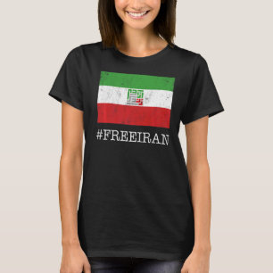 Iranian Flag Women Life Freedom in Farsi Iranian P T-Shirt