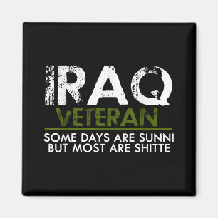 Iraq Veteran Funny Vet Tee Military  Magnet