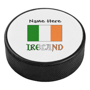 Ireland and Irish Flag with Your Name Hockey Puck