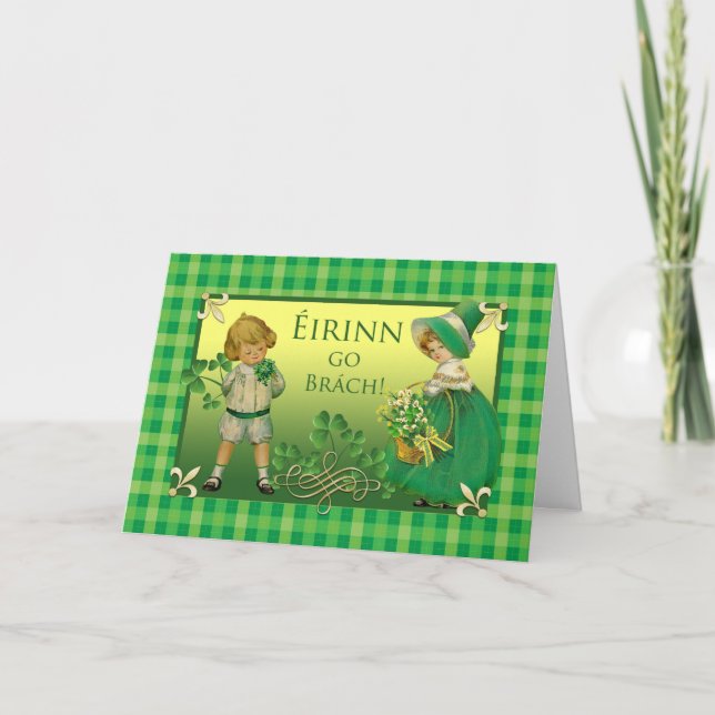 Ireland Forever St. Patrick's Day in Irish Gaelic Card (Front)