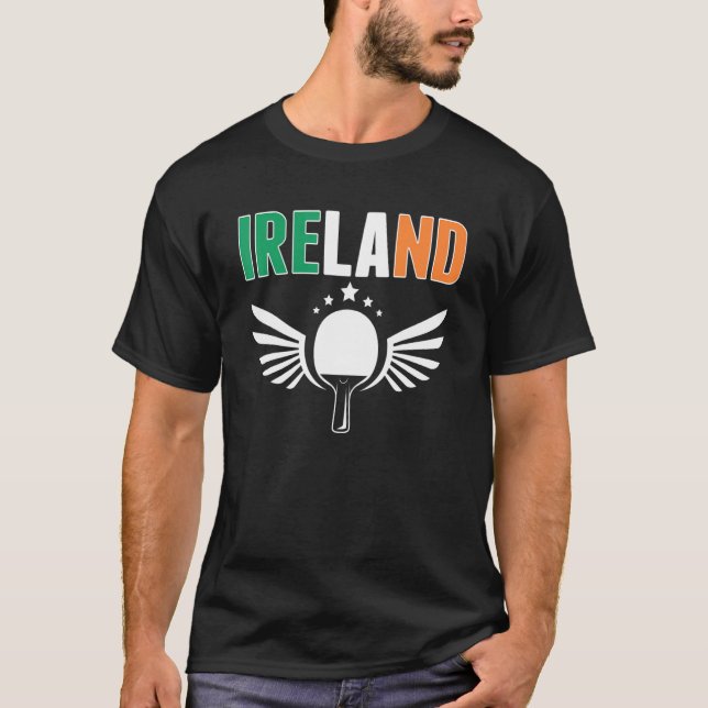 Ireland Ping Pong   Irish Table Tennis Team Suppor T-Shirt (Front)