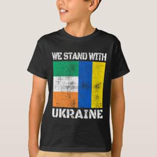 Ireland Support Ukrainian We Stand With Ukraine Ir T-Shirt