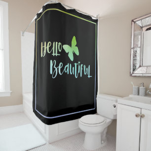 Iridescent Hello Beautiful Black Shower Curtain