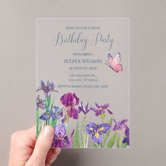 Iris flowers 16th Birthday Party  Acrylic Invitations (Insitu (Handheld))