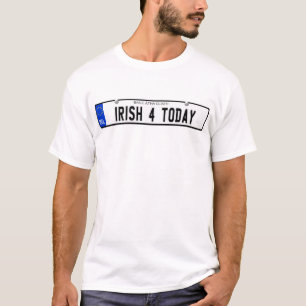 Irish 4 Today - Irish Plate T-Shirt