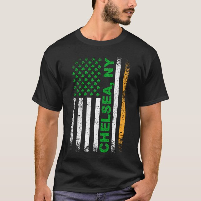 Irish American Flag CHELSEA, NY T-Shirt (Front)