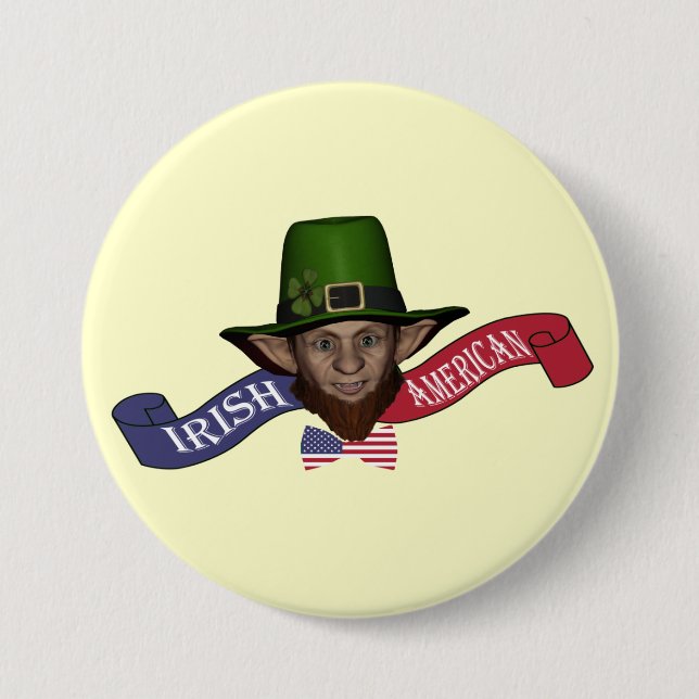 Irish American  funny patriotic 3 Inch Round Button (Front)