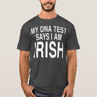 Irish Ancestry DNA Test Results Ireland T-Shirt
